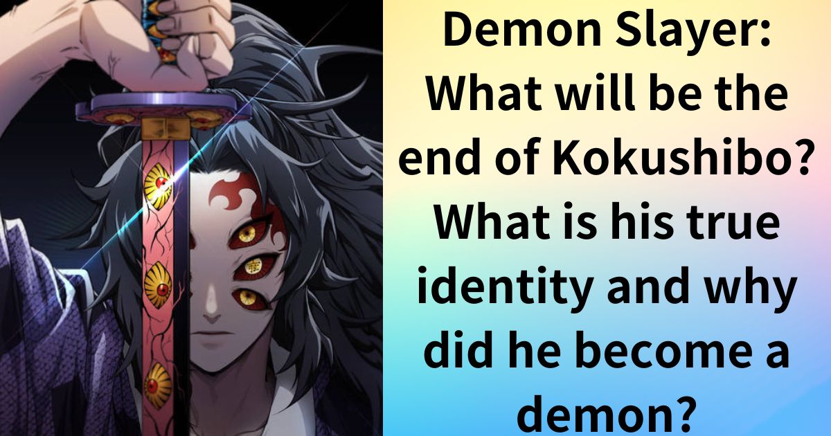 Demon Slayer: What will be the end of Kokushibo? What is his true identity and why did he become a demon?